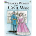 Famous Women of the Civil War Coloring Book