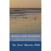 Wings For Soaring: Taking It To The Next Level - Beyond Jonathan Livingston Seagull