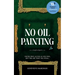 No Oil Painting