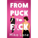 From Puck to F*ck