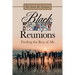 Black Family Reunions: Finding the Rest of Me