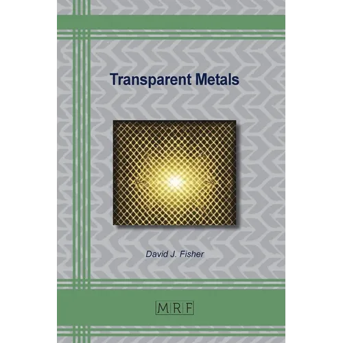Transparent Metals