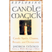 Exploring Candle Magick: Candles, Spells, Charms, Rituals and Devinations