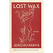 Lost Wax: Essays