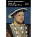 William Shakespeare's Henry VIII: A Retelling in Prose