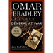 Omar Bradley: General at War