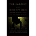 Turnabout and Deception: Crafting the Double-Cross and the Theory of Outs