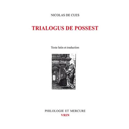 Trialogus de Possest