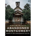 Abandoned Montgomery: Ruins of the Confederate Capitol