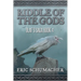 Ridde of the Gods: Olaf's Saga Book 4