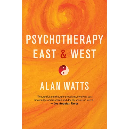 Psychotherapy East & West