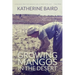 Growing Mangos in the Desert: a memoir of life in a Mauritanian village