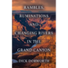 Rambles, Ruminations and Changing Rivers in the Grand Canyon