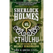 Sherlock Holmes vs. Cthulhu: The Adventure of the Deadly Dimensions: Sherlock Holmes vs. Cthulhu