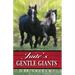 Jude's Gentle Giants