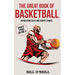 The Great Book of Basketball: Interesting Facts and Sports Stories