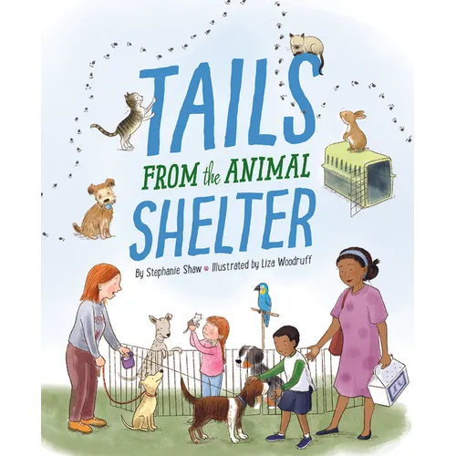 Tails from the Animal Shelter