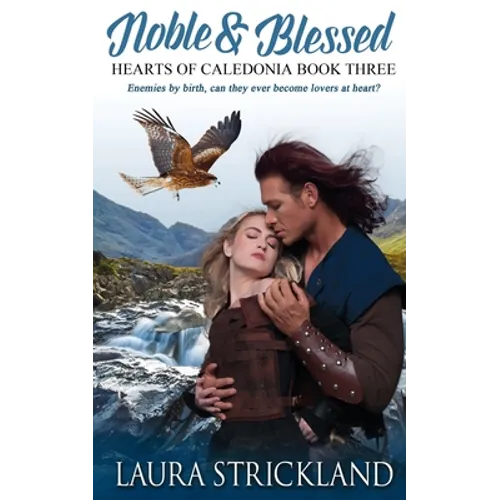 Noble and Blessed