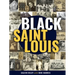 Black St. Louis