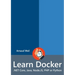 Learn Docker - .NET Core, Java, Node.JS, PHP or Python
