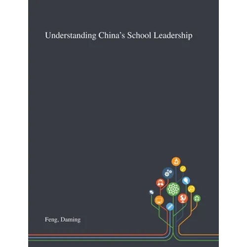 Understanding China's School Leadership