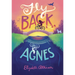 Fly Back, Agnes
