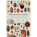 The Book of Seeds: A Life-Size Guide to Six Hundred Species from Around the World