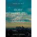 Ruby Parker's Last Orders