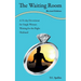 The Waiting Room: a 31-day Devotional for Single Women Waiting for the Right Husband