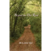 Beyond the Dirt Road