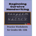 Beginning Cursive Handwriting: Practice Worksheets for Grades 4th-12th: Sentence Practice included 80 Pages Ages 8+ Fine motor Skills