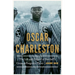 Oscar Charleston: The Life and Legend of Baseball's Greatest Forgotten Player