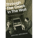 Through the Crack in the Wall: The Secret History of Josef K