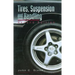 Tires, Suspension and Handling, Second Edition
