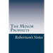 The Minor Prophets