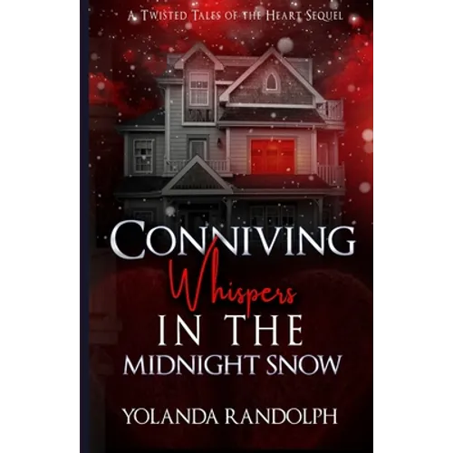 Conniving Whispers in the Midnight Snow: Preston's Story