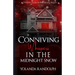 Conniving Whispers in the Midnight Snow: Preston's Story