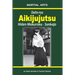 Daito-ryu Aikijujutsu: Hiden Mokuroku - Sankajo