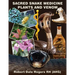 Sacred Snake Medicine Plants and Venom