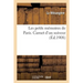 Les Petits Mémoires de Paris. Carnet d'Un Suiveur