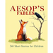 Aesop's Fables: 240 Short Stories for Children (Illustrated)