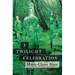 A Twilight Celebration