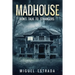 Madhouse: A Suspenseful Horror