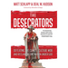 The Desecrators: Defeating the Cancel Culture Mob and Reclaiming One Nation Under God