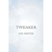 Tweaker