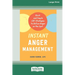 Instant Anger Management: Quick and Simple CBT Strategies to Defuse Anger on the Spot [Large Print 16 Pt Edition]