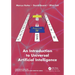 An Introduction to Universal Artificial Intelligence
