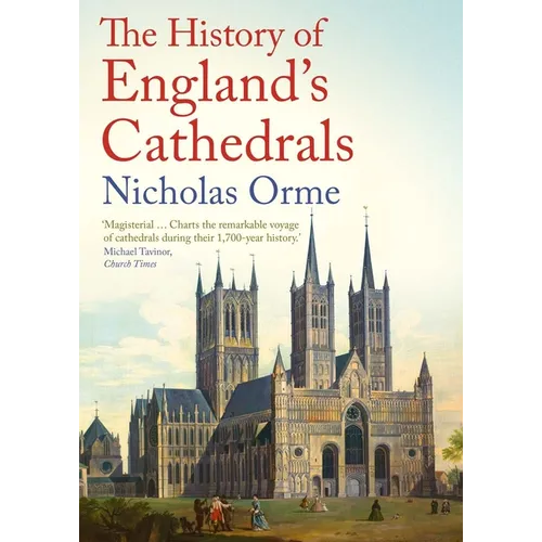The History of England's Cathedrals