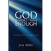 God is More Than Enough: Foundations for a Quiet Soul