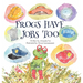 Frogs Have Jobs Too